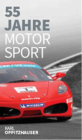 55 Jahre Motorsport Karl Oppitzhauser auf der Rennstrecke